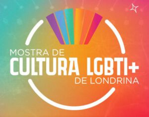 Mostra de Cultura LGBTI+ de Londrina é realizada neste domingo