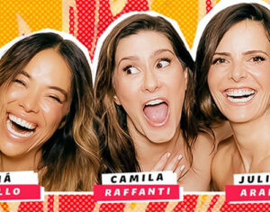 Miá Mello, Camila Raffanti e Juliana Araripe encenam comédia em Londrina